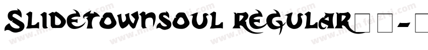 Slidetownsoul regular字体字体转换